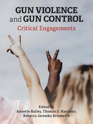 cover image of Gun Violence and Gun Control